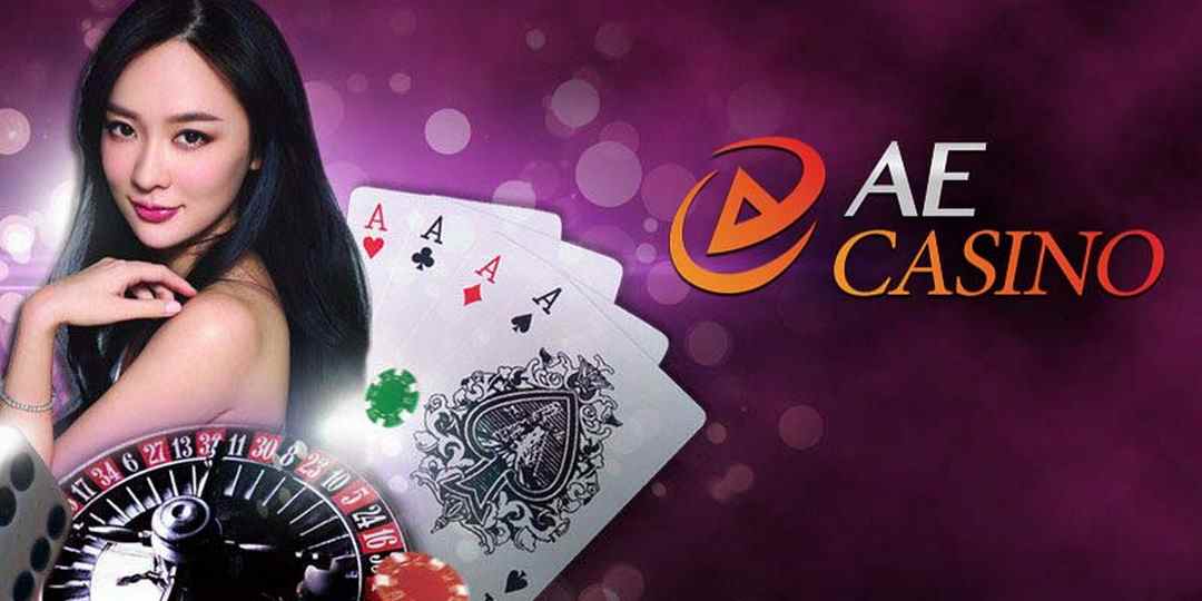 AE Casino - Sảnh game uy tín hợp tác với nhiều nhà cái lớn trên thế giới